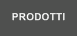 Prodotti